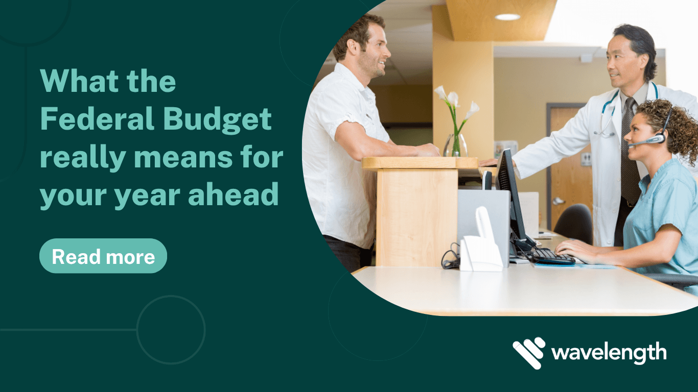 the federal budget and your working life what doctors need to know this year